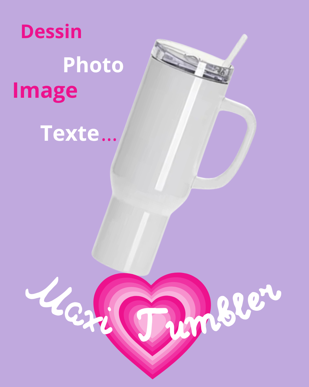 Personnalise ton Maxi Tumbler 1L200ml